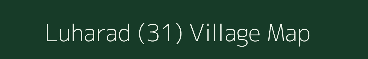 Luharad (31) village map in Himachal Pradesh