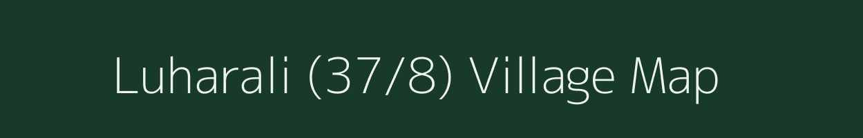 Luharali (37/8) village map in Himachal Pradesh