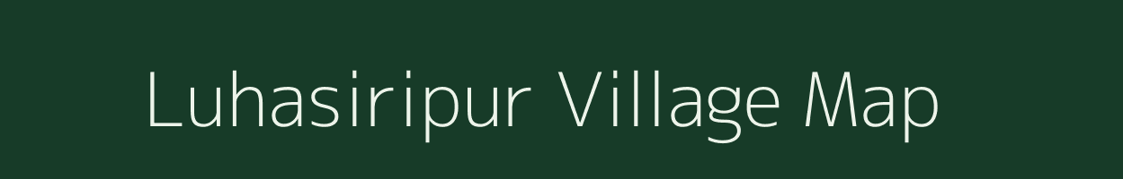 Luhasiripur village map in Odisha