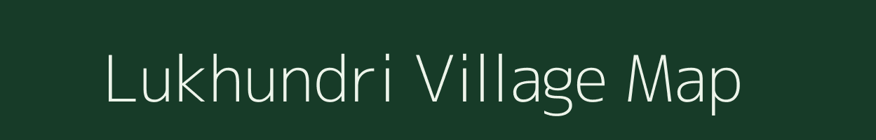 Lukhundri village map in Uttarakhand