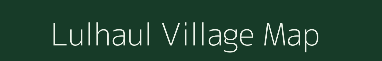 Lulhaul village map in Bihar