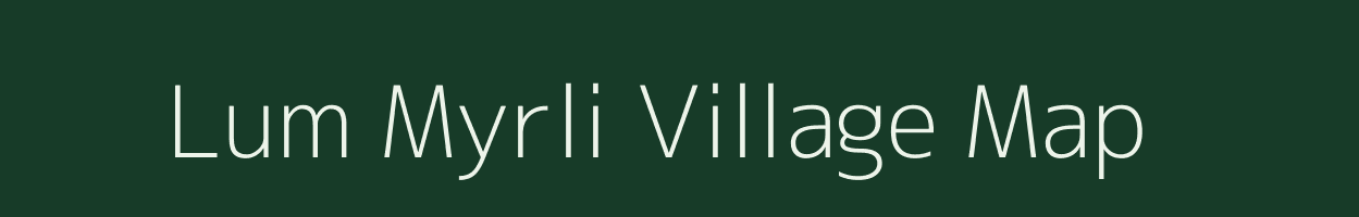 Lum Myrli village map in Meghalaya