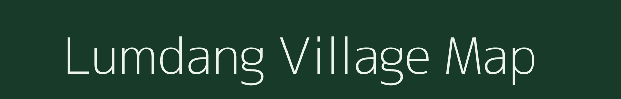 Lumdang village map in Arunachal Pradesh