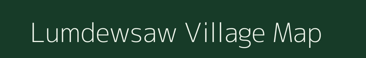 Lumdewsaw village map in Meghalaya