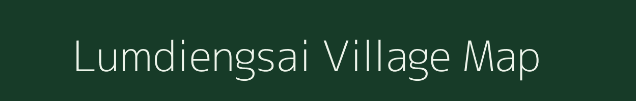 Lumdiengsai village map in Meghalaya