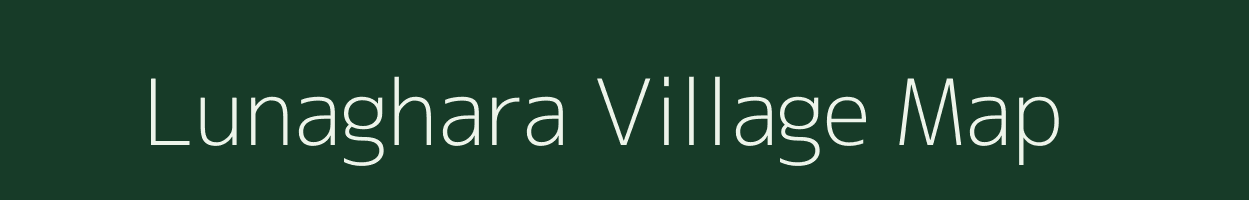 Lunaghara village map in Odisha