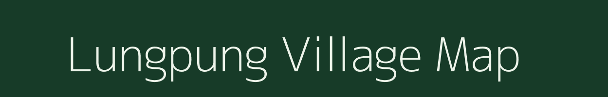 Lungpung village map in Assam