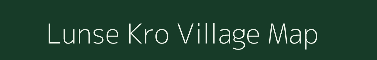 Lunse Kro village map in Assam