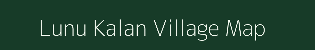 Lunu Kalan village map in Rajasthan