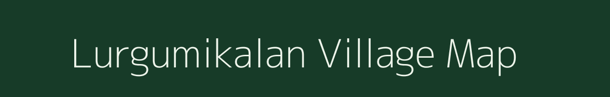 Lurgumikalan village map in Jharkhand