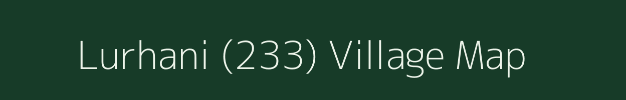 Lurhani (233) village map in Himachal Pradesh