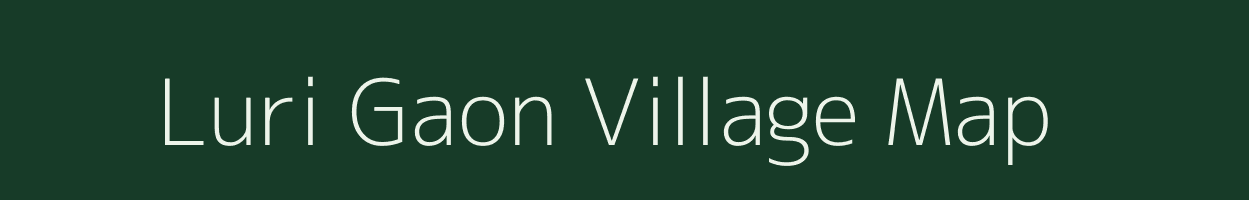 Luri Gaon village map in Assam