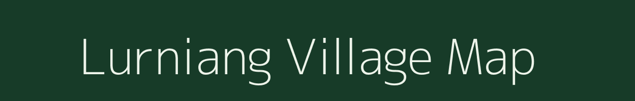 Lurniang village map in Meghalaya