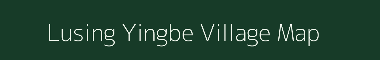 Lusing Yingbe village map in Arunachal Pradesh