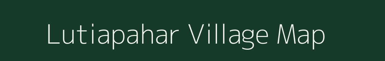 Lutiapahar village map in Jharkhand