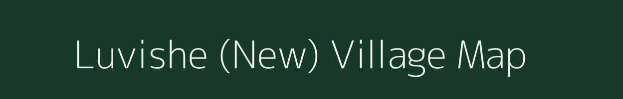 Luvishe (New) village map in Nagaland