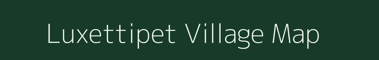 Luxettipet village map in Andhra Pradesh