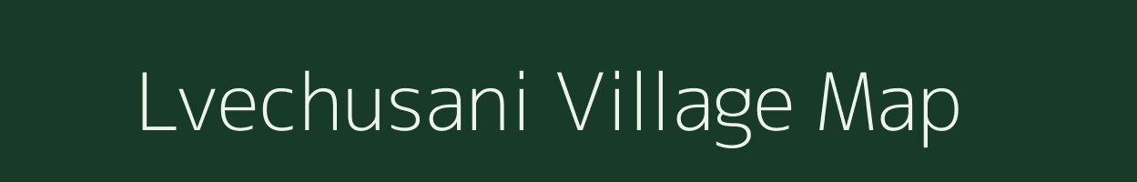 Lvechusani village map in Uttarakhand