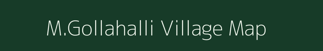 M.Gollahalli village map in Karnataka