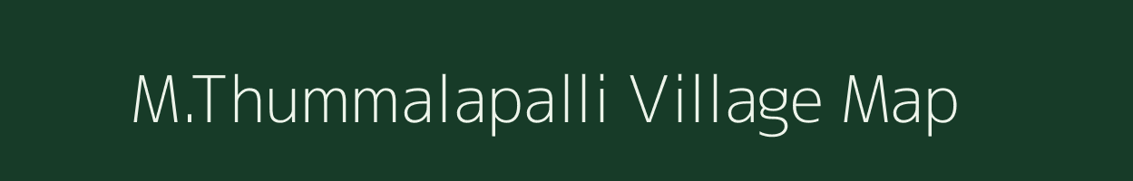 M.Thummalapalli village map in Karnataka