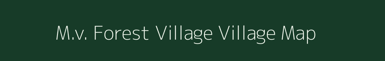 M.v. Forest Village village map in Assam