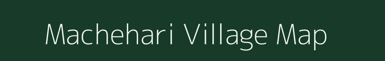 Machehari village map in Uttar Pradesh