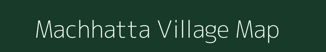 Machhatta village map in Bihar