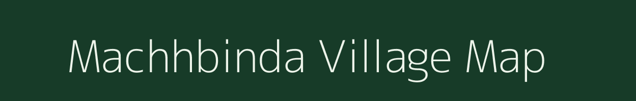 Machhbinda village map in West Bengal