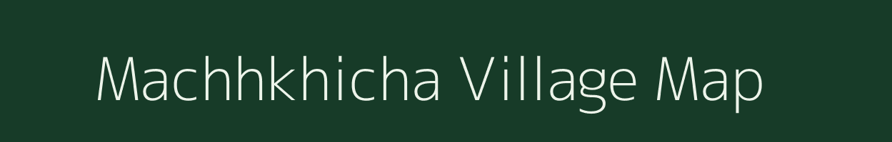 Machhkhicha village map in Jharkhand