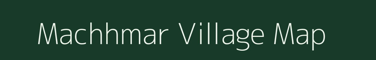 Machhmar village map in Uttar Pradesh