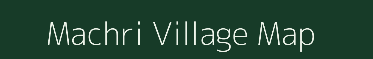 Machri village map in Uttar Pradesh