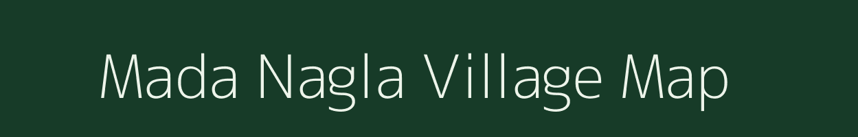 Mada Nagla village map in Uttar Pradesh