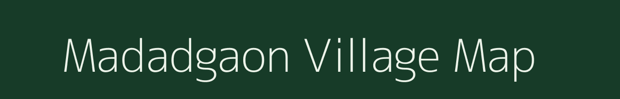 Madadgaon village map in Maharashtra