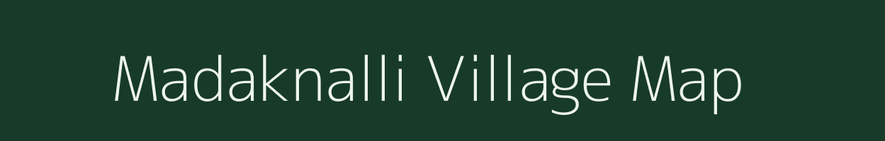 Madaknalli village map in Karnataka