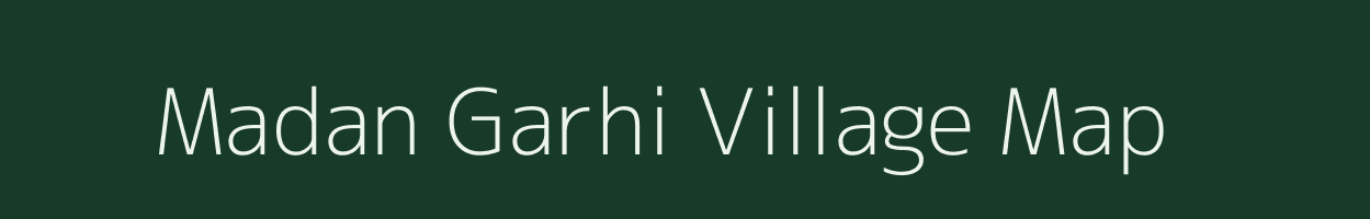 Madan Garhi village map in Uttar Pradesh