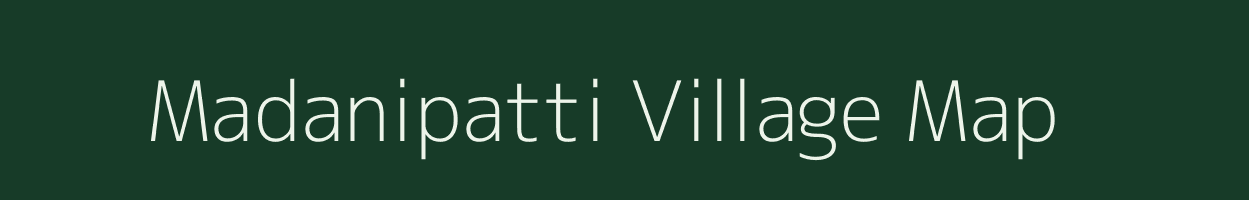 Madanipatti village map in Bihar