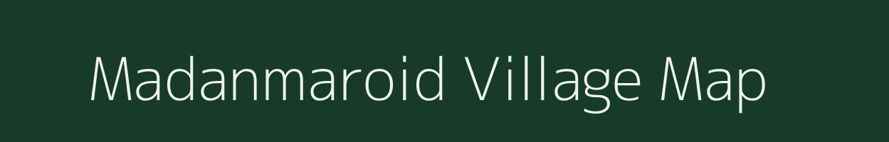 Madanmaroid village map in Meghalaya