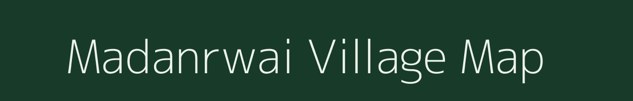 Madanrwai village map in Meghalaya