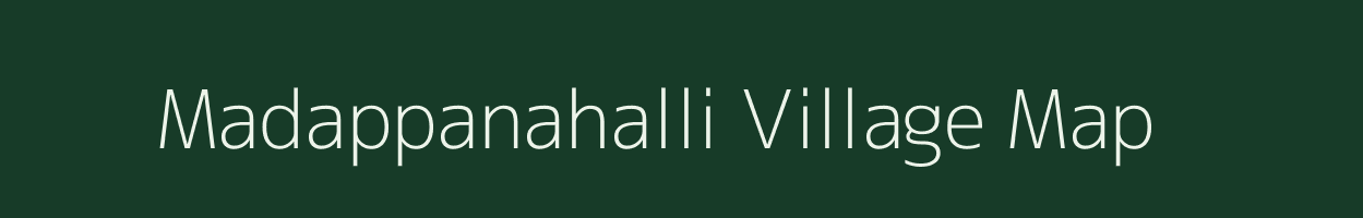 Madappanahalli village map in Karnataka