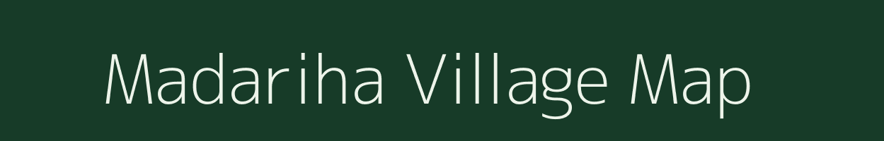 Madariha village map in Bihar