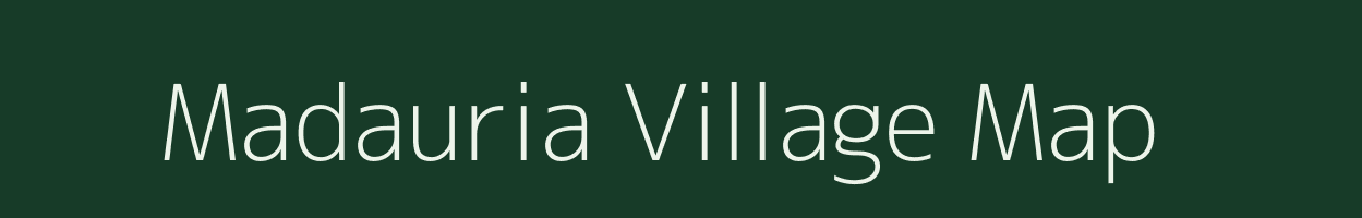 Madauria village map in Bihar