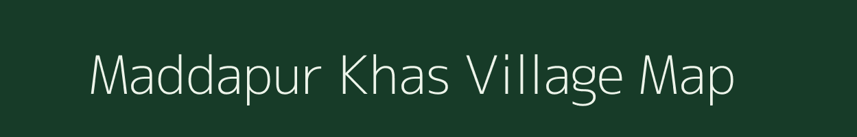 Maddapur Khas village map in Uttar Pradesh