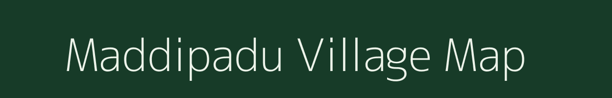 Maddipadu village map in Andhra Pradesh