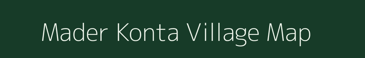 Mader Konta village map in Chhattisgarh