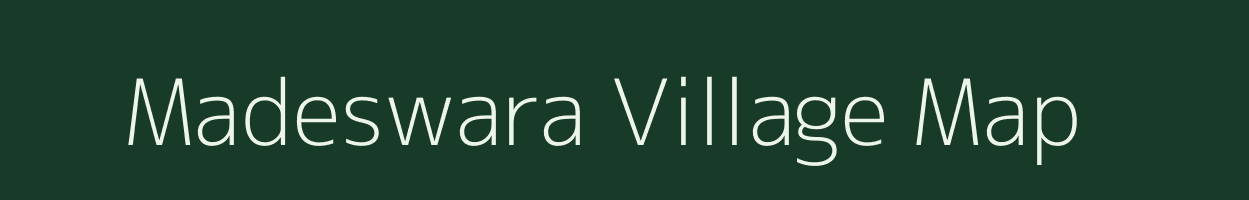 Madeswara village map in Karnataka