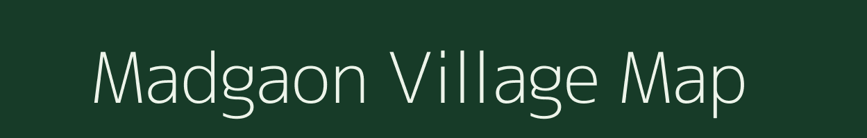 Madgaon village map in Maharashtra