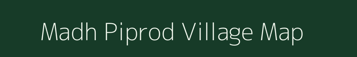 Madh Piprod village map in Rajasthan