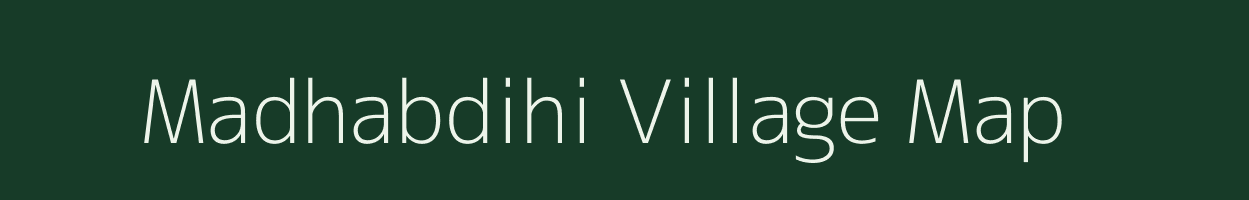 Madhabdihi village map in West Bengal