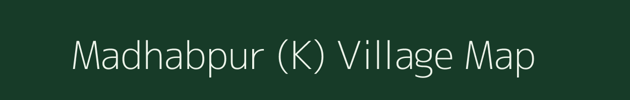 Madhabpur (K) village map in West Bengal