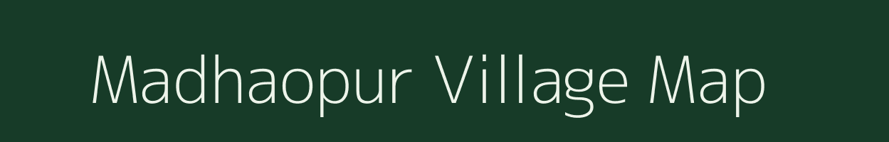 Madhaopur village map in Madhya Pradesh